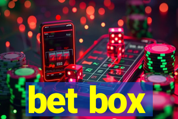 bet box