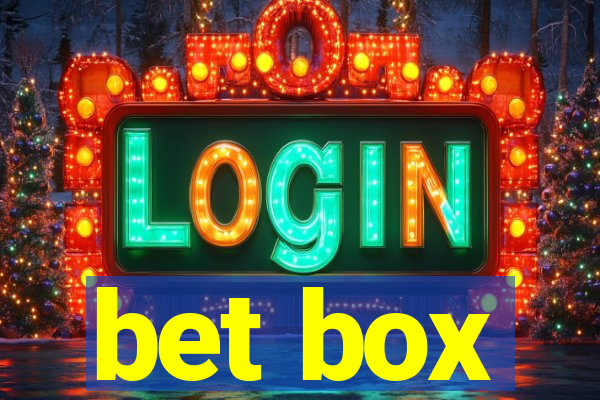 bet box