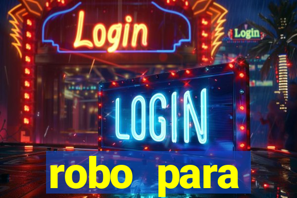 robo para plataforma de jogos