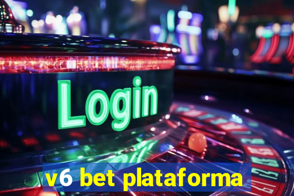 v6 bet plataforma