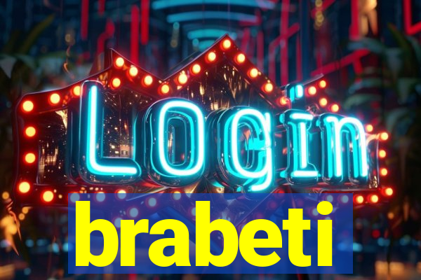 brabeti