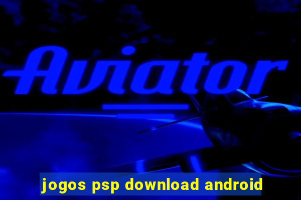 jogos psp download android