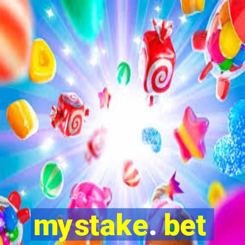 mystake. bet