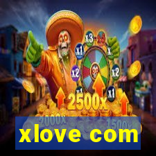 xlove com