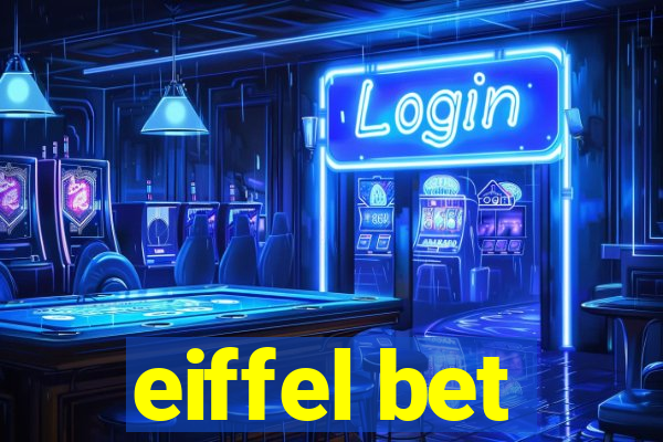 eiffel bet