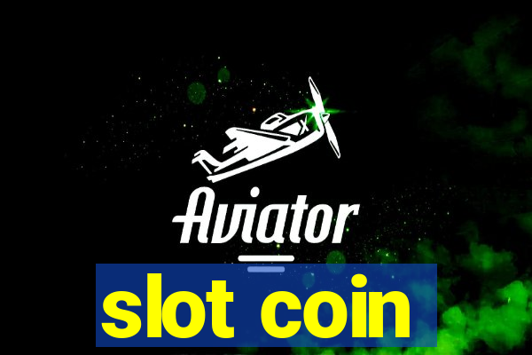 slot coin