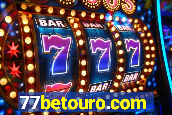 77betouro.com