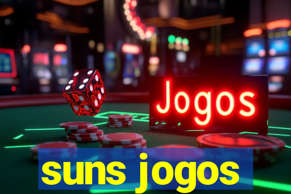 suns jogos