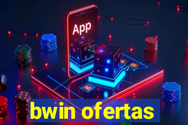 bwin ofertas