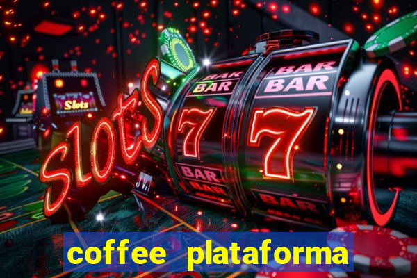 coffee plataforma de jogos