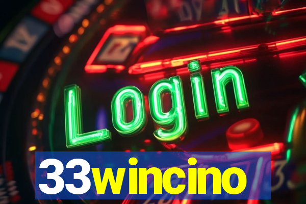 33wincino