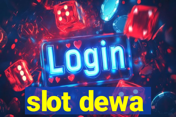 slot dewa