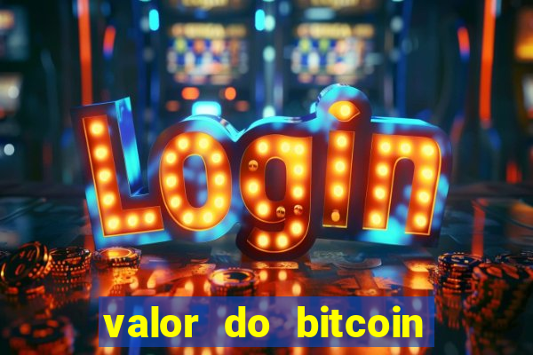 valor do bitcoin em 2020