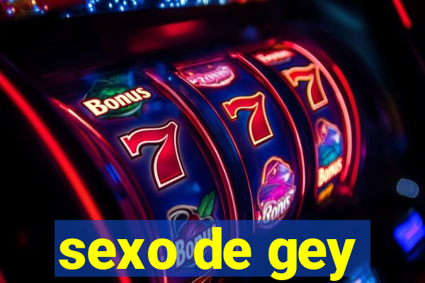 sexo de gey