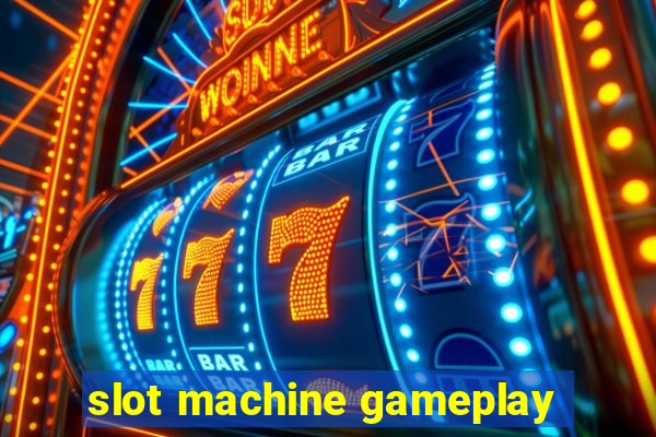 slot machine gameplay