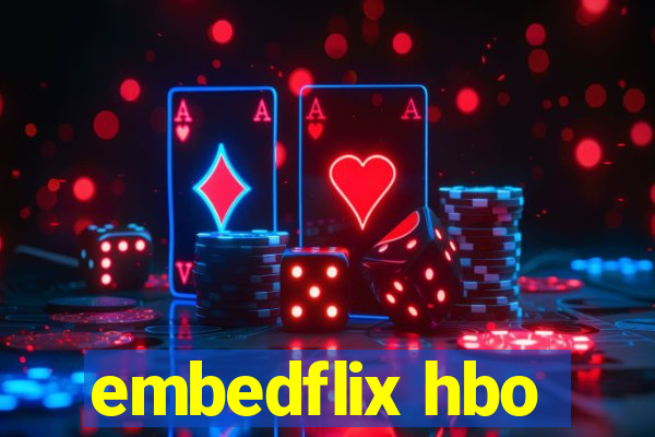 embedflix hbo