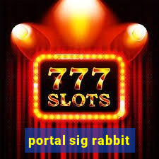 portal sig rabbit