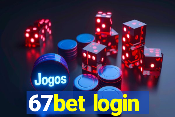 67bet login