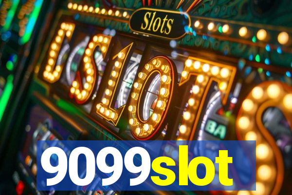 9099slot