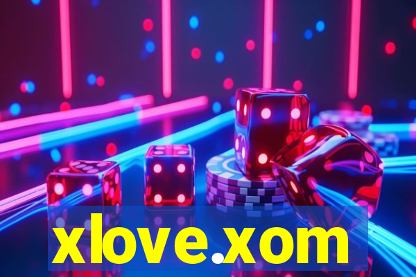 xlove.xom