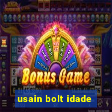 usain bolt idade