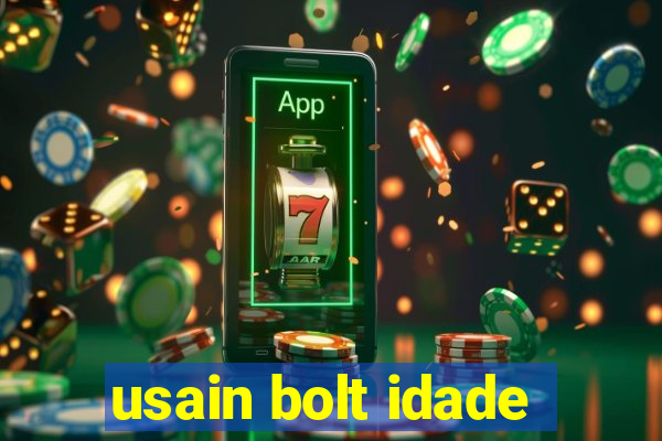 usain bolt idade