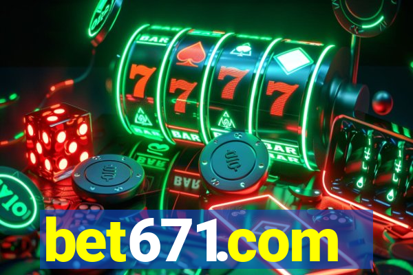 bet671.com