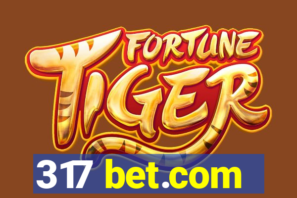 317 bet.com