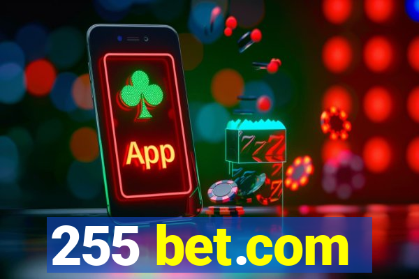 255 bet.com