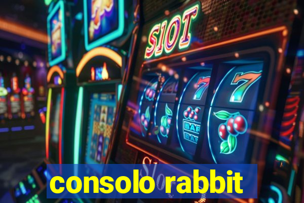 consolo rabbit