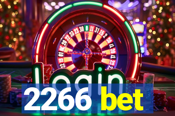 2266 bet