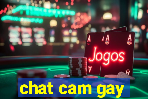 chat cam gay