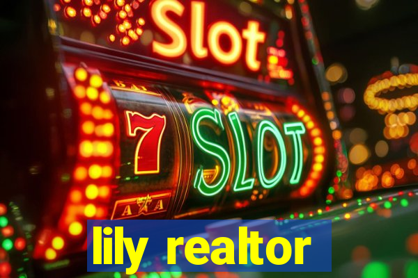 lily realtor