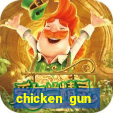 chicken gun dinheiro infinito