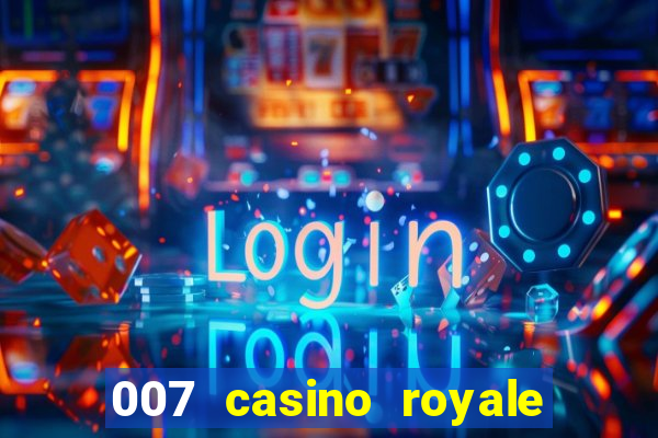 007 casino royale jogo online