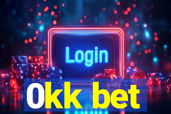 0kk bet