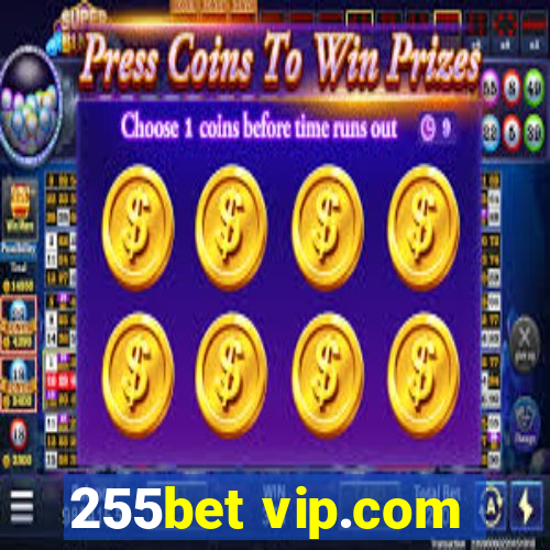 255bet vip.com