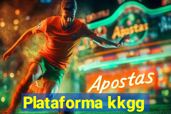 Plataforma kkgg