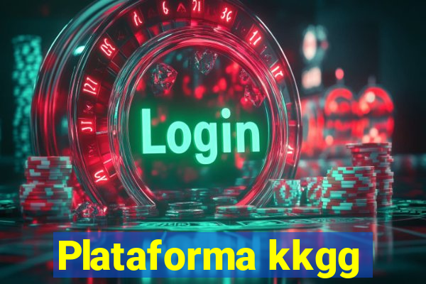 Plataforma kkgg