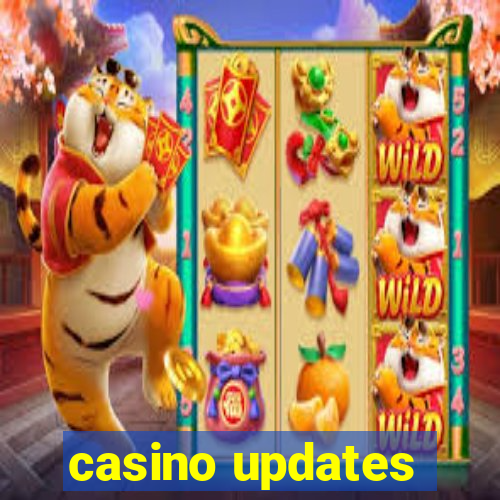 casino updates