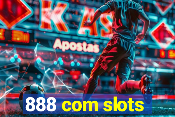 888 com slots