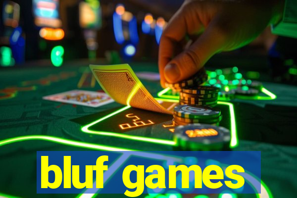 bluf games