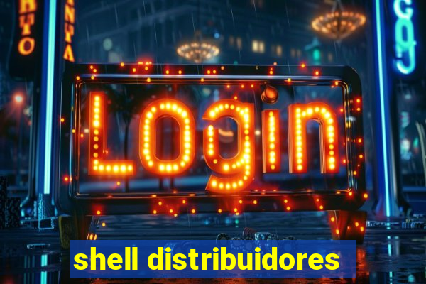 shell distribuidores