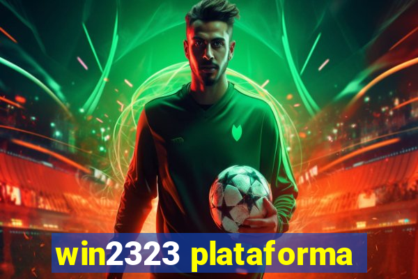 win2323 plataforma