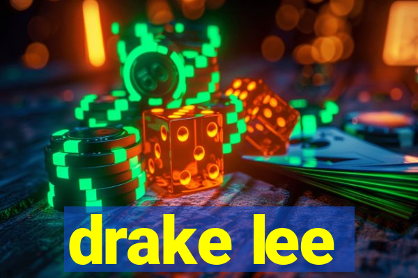 drake lee