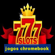 jogos chromebook