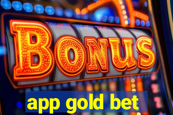 app gold bet