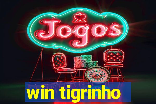 win tigrinho