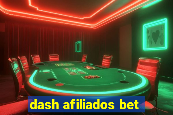 dash afiliados bet