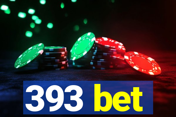 393 bet